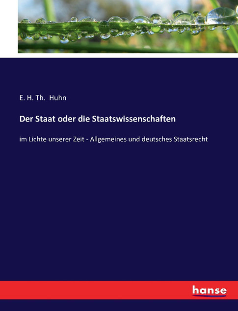 Der Staat oder die Staatswissenschaften