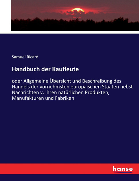 Handbuch der Kaufleute Handbuch der Kaufleute