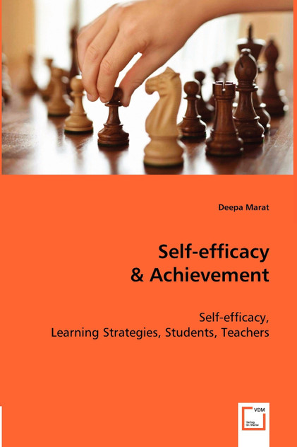 Self-efficacy & Achievement Self-efficacy & Achievement