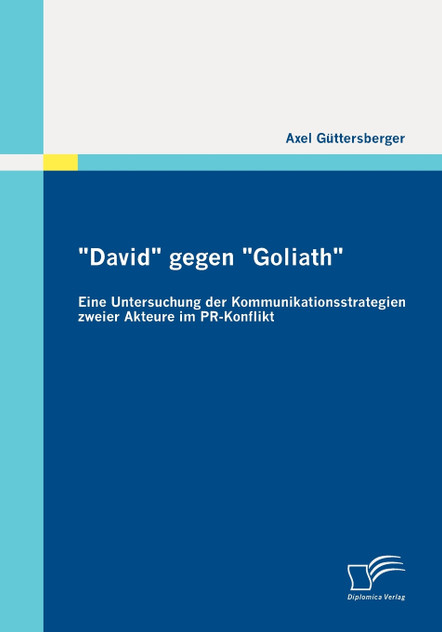 "David" gegen "Goliath" "David" gegen "Goliath"