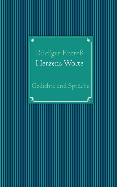 Herzens Worte Herzens Worte