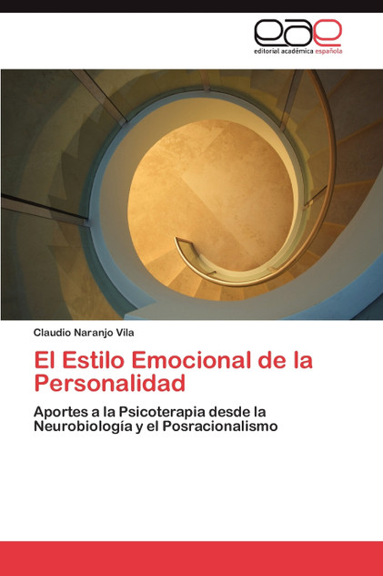 El Estilo Emocional de la Personalidad El Estilo Emocional de la Personalidad