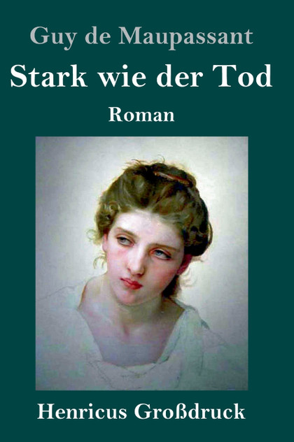Stark wie der Tod (Großdruck)