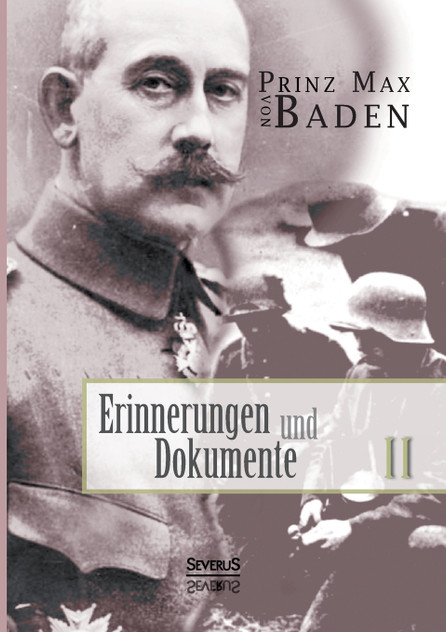 Erinnerungen und Dokumente 2 Erinnerungen und Dokumente 2