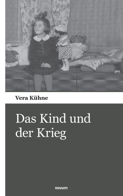 Das Kind und der Krieg Das Kind und der Krieg