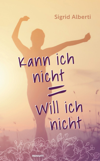 Kann ich nicht = Will ich nicht Kann ich nicht = Will ich nicht