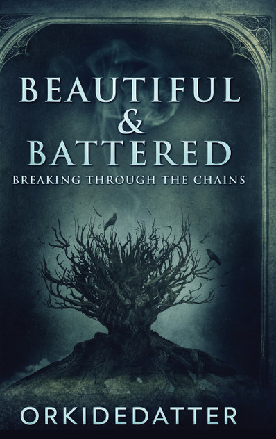 Beautiful & Battered