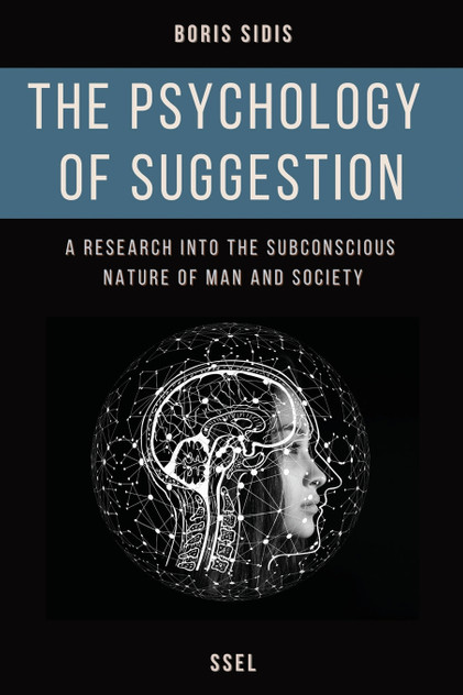 The psychology of suggestion The psychology of suggestion
