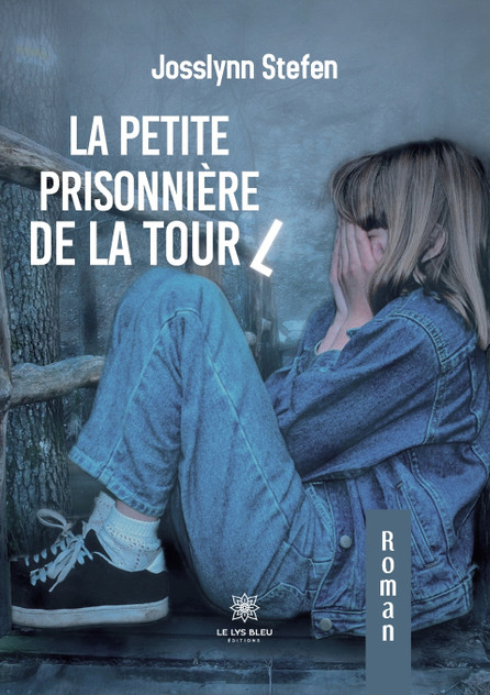 La petite prisonnière de la tour L La petite prisonnière de la tour L