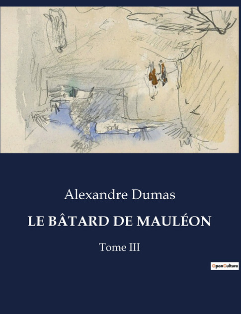 LE BÂTARD DE MAULÉON