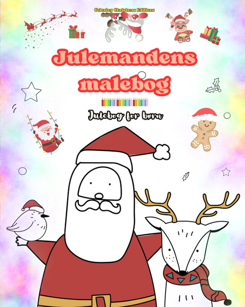 Julemandens malebog | Julebog for børn | Søde vinter- og julemandstegninger at nyde Julemandens malebog | Julebog for børn | Søde vinter- og julemandstegninger at nyde