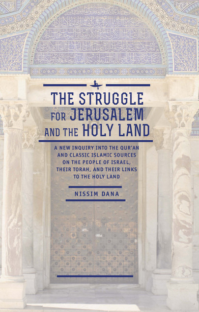 The Struggle for Jerusalem and the Holy Land The Struggle for Jerusalem and the Holy Land