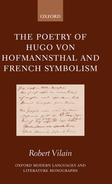 The Poetry of Hugo Von Hofmannsthal and French Symbolism
