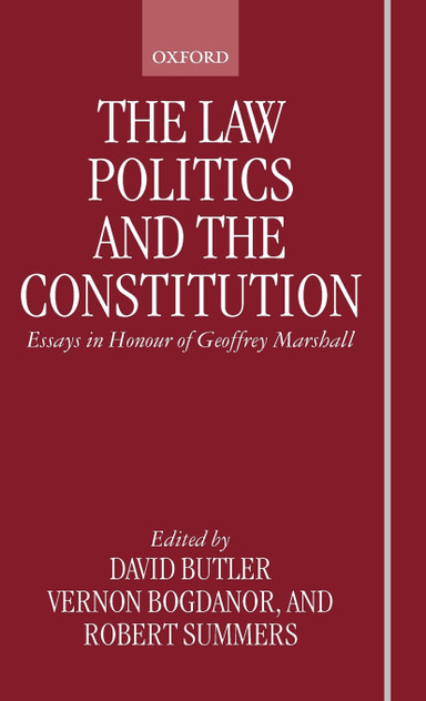 The Law, Politics, and the Constitution The Law, Politics, and the Constitution