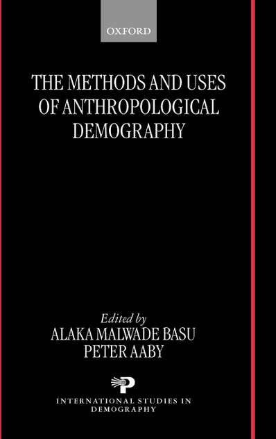 The Methods and Uses of Anthropological Demography (Isd)