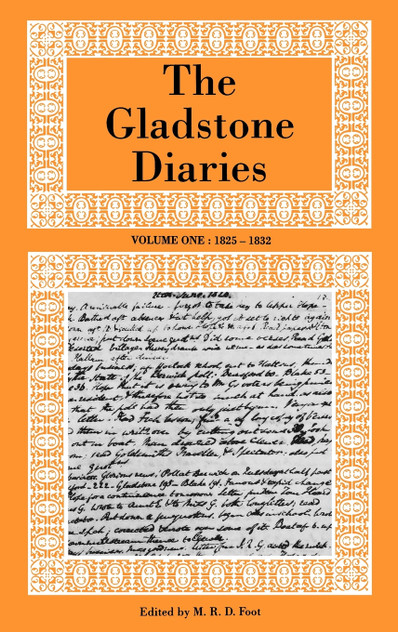 The Gladstone Diaries Volume One The Gladstone Diaries Volume One