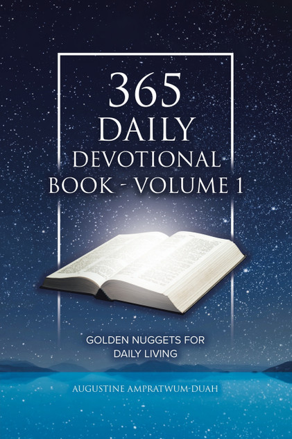 365 Daily Devotional Book - Volume 1 365 Daily Devotional Book - Volume 1