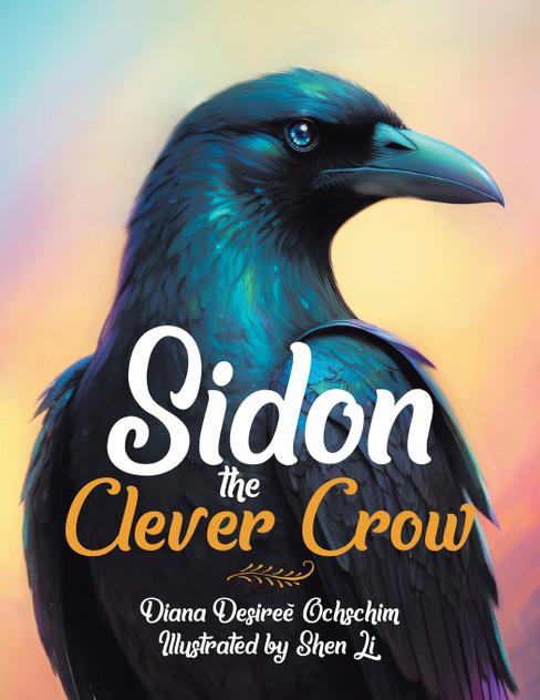 Sidon the Clever Crow Sidon the Clever Crow