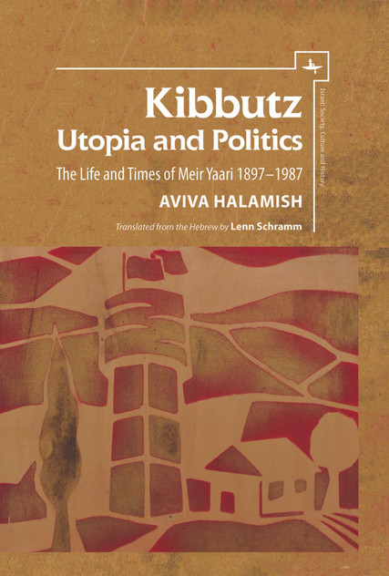 Kibbutz: Utopia and Politics Kibbutz: Utopia and Politics