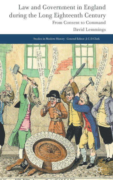 Law and Government in England during the Long Eighteenth Century