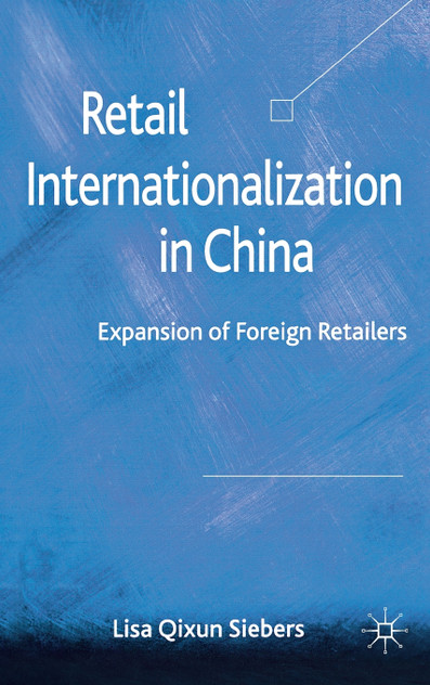 Retail Internationalization in China Retail Internationalization in China