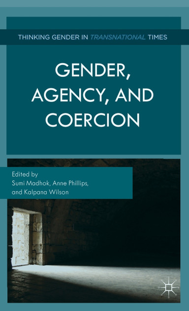 Gender, Agency, and Coercion