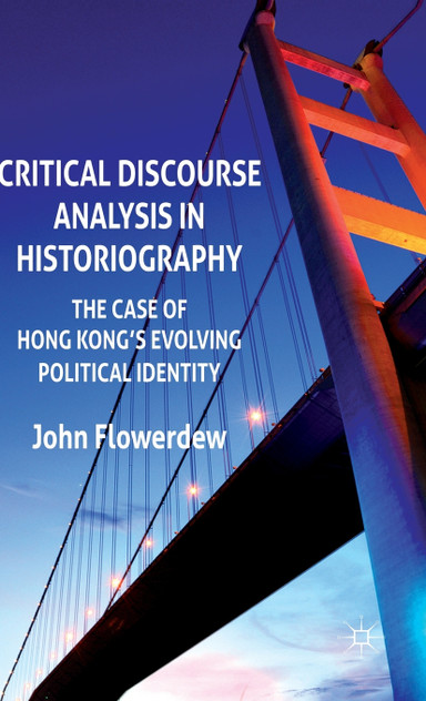 Critical Discourse Analysis in Historiography Critical Discourse Analysis in Historiography