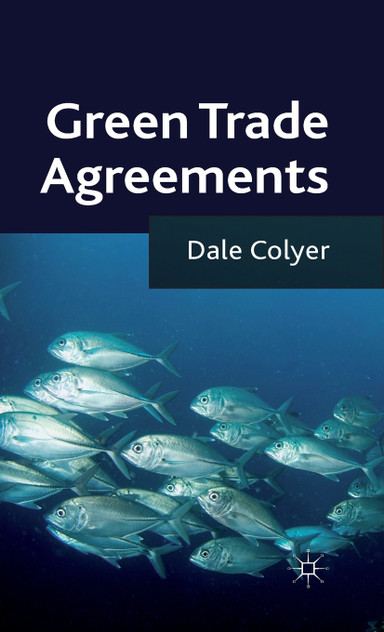 Green Trade Agreements Green Trade Agreements