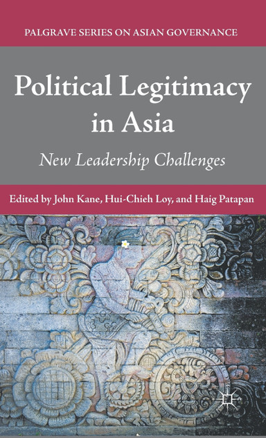 Political Legitimacy in Asia Political Legitimacy in Asia