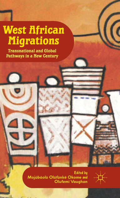West African Migrations West African Migrations