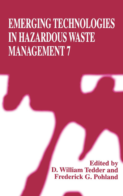 Emerging Technologies in Harzadous Waste Management 7