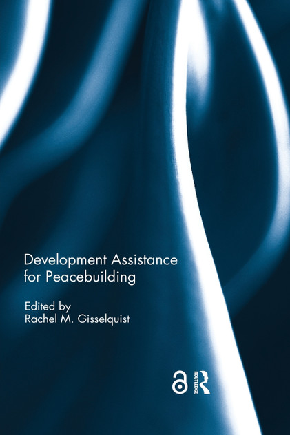 Development Assistance for Peacebuilding Development Assistance for Peacebuilding