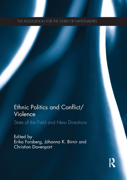 Ethnic Politics and Conflict/Violence Ethnic Politics and Conflict/Violence