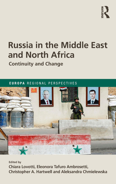 Russia in the Middle East and North Africa Russia in the Middle East and North Africa