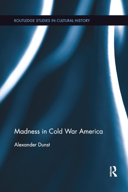 Madness in Cold War America