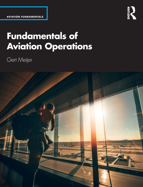 Fundamentals of Aviation Operations Fundamentals of Aviation Operations
