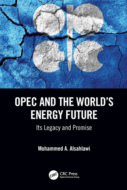 OPEC and the World's Energy Future OPEC and the World's Energy Future