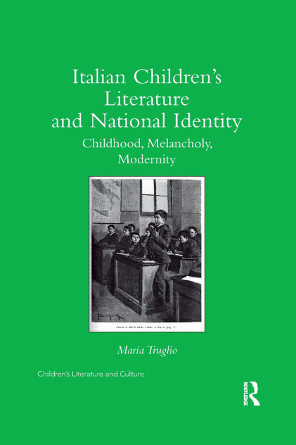 Italian Children's Literature and National Identity Italian Children's Literature and National Identity