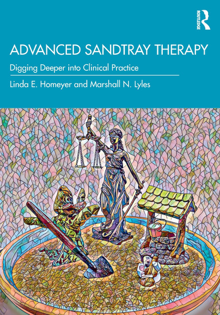 Advanced Sandtray Therapy Advanced Sandtray Therapy