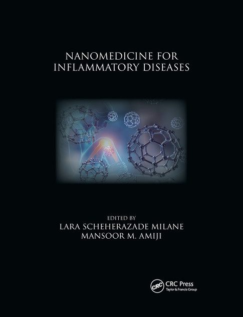 Nanomedicine for Inflammatory Diseases Nanomedicine for Inflammatory Diseases