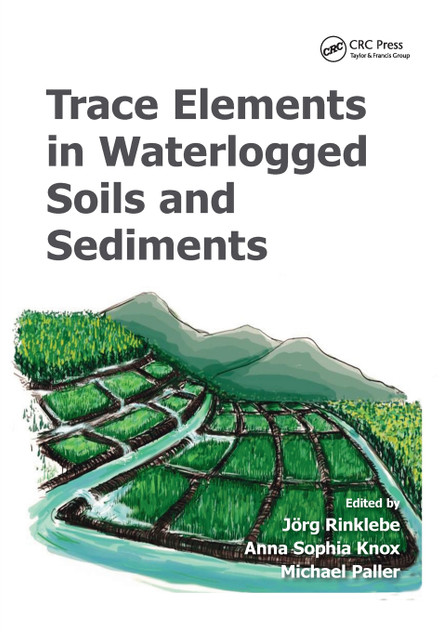 Trace Elements in Waterlogged Soils and Sediments Trace Elements in Waterlogged Soils and Sediments