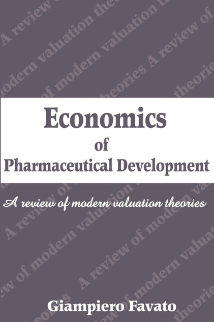 Economics of Pharmaceutical Development Economics of Pharmaceutical Development