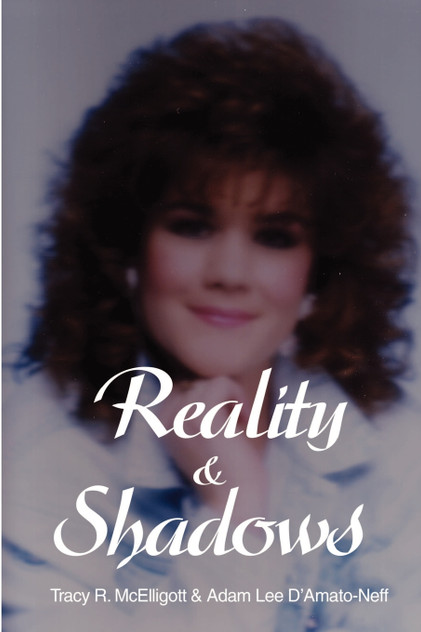 Reality & Shadows Reality & Shadows