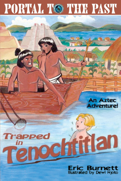 Trapped in Tenochtitlan Trapped in Tenochtitlan