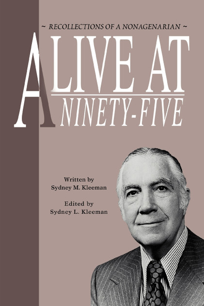 Alive at Ninety-Five Alive at Ninety-Five