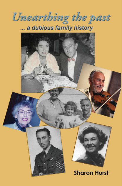 Unearthing the past ... a dubious family history Unearthing the past ... a dubious family history