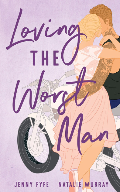 Loving the Worst Man Loving the Worst Man