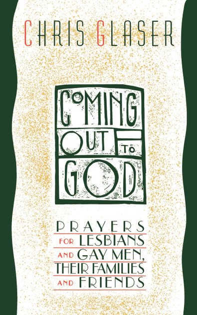 Coming Out to God Coming Out to God