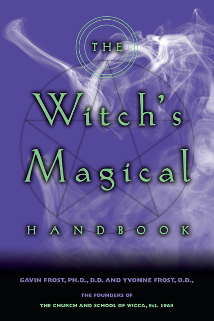 The Witch's Magical Handbook The Witch's Magical Handbook
