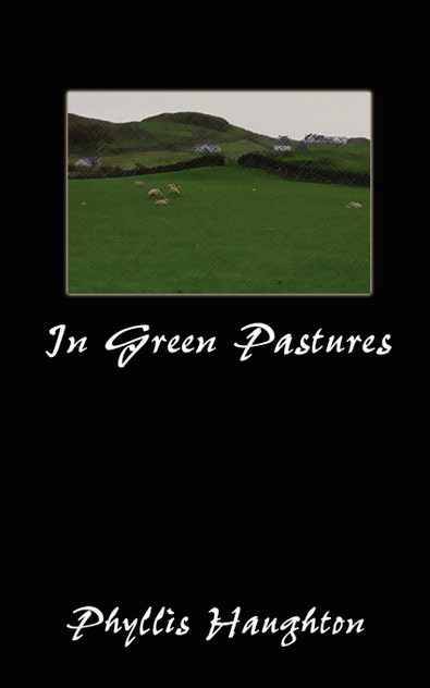 In Green Pastures In Green Pastures
